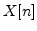 $X[n]$