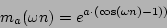 \begin{displaymath}
{m_a}(\omega n) = {e^{a \cdot (\cos(\omega n) - 1))}}
\end{displaymath}