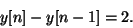 \begin{displaymath}
y[n]-y[n-1] = 2.
\end{displaymath}