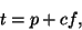 \begin{displaymath}
t = p + cf,
\end{displaymath}