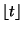 $\lfloor t \rfloor$