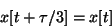 \begin{displaymath}
x[t + \tau/3] = x[t]
\end{displaymath}