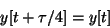 \begin{displaymath}
y[t + \tau/4] = y[t]
\end{displaymath}