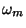 $\omega_m$