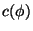 $c(\phi)$