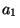 $a_1$